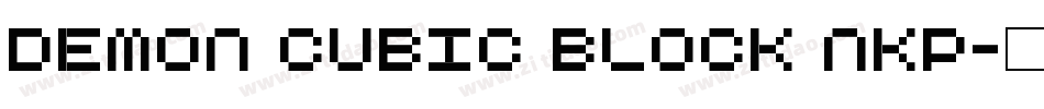 Demon Cubic Block NKP字体转换